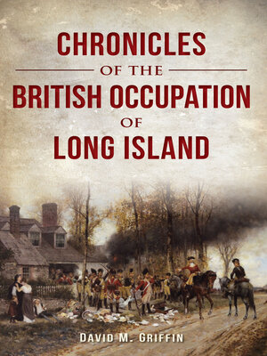 cover image of Chronicles of the British Occupation of Long Island
